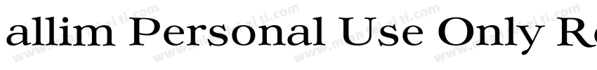 allim Personal Use Only Regular字体转换